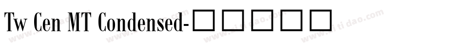 Tw Cen MT Condensed字体转换